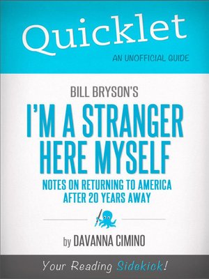 cover image of Quicklet on Bill Bryson's I'm a Stranger Here Myself
